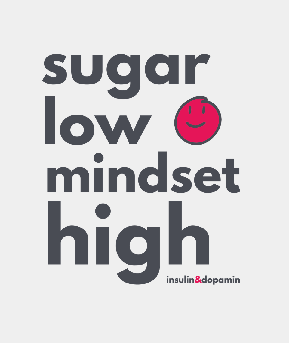T-Shirt - sugar low mindset high
